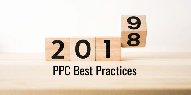 10 Paid Search & PPC Best Practices for 2019