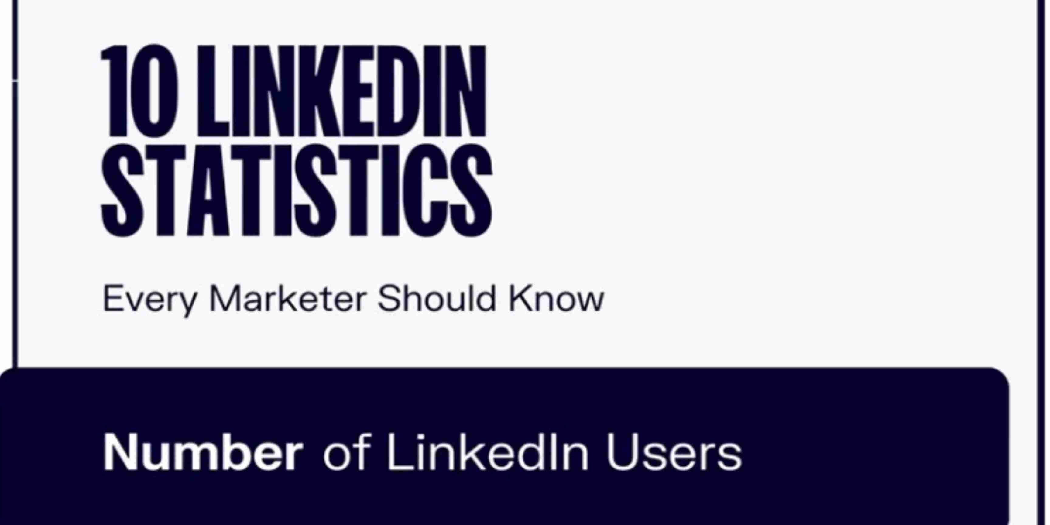 10 Essential LinkedIn Stats All Social Media Marketers Should Know