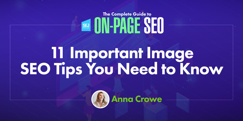 11 Important Image SEO Tips You Need to Know