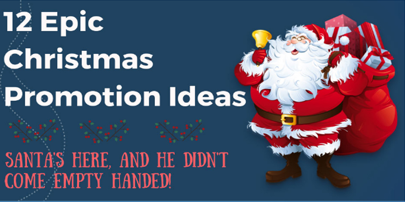 12 Epic Christmas Promotion Ideas [Infographic]