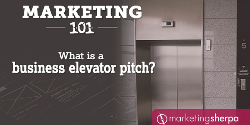 Marketing 101: What is a business elevator pitch?