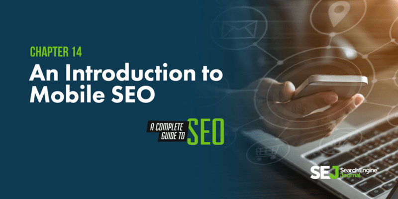 An Introduction to Mobile SEO