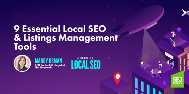 9 Essential Local SEO & Listings Management Tools