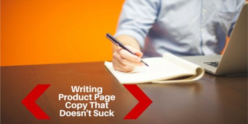 The Complete Guide to Writing Product Descriptions That Convert