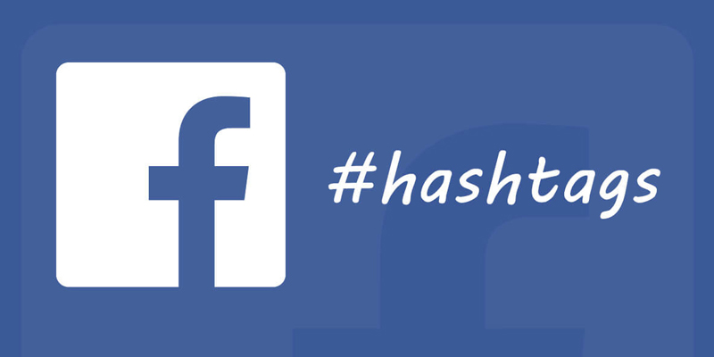 Facebook Promotes the Use of Hashtags on Posts - But Will it Improve Post Reach?