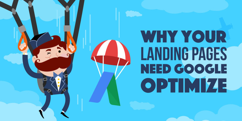 How to Use Google AdWords’ “Optimize” Feature To Create Custom Landing Pages