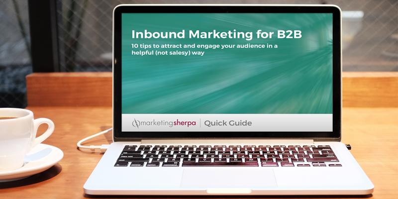 Quick Guide to Inbound Marketing for B2B