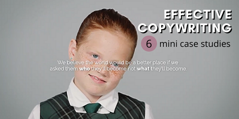 6 Mini Marketing Case Studies of Effective Copywriting