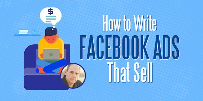 How to Write Facebook Ads That Sell