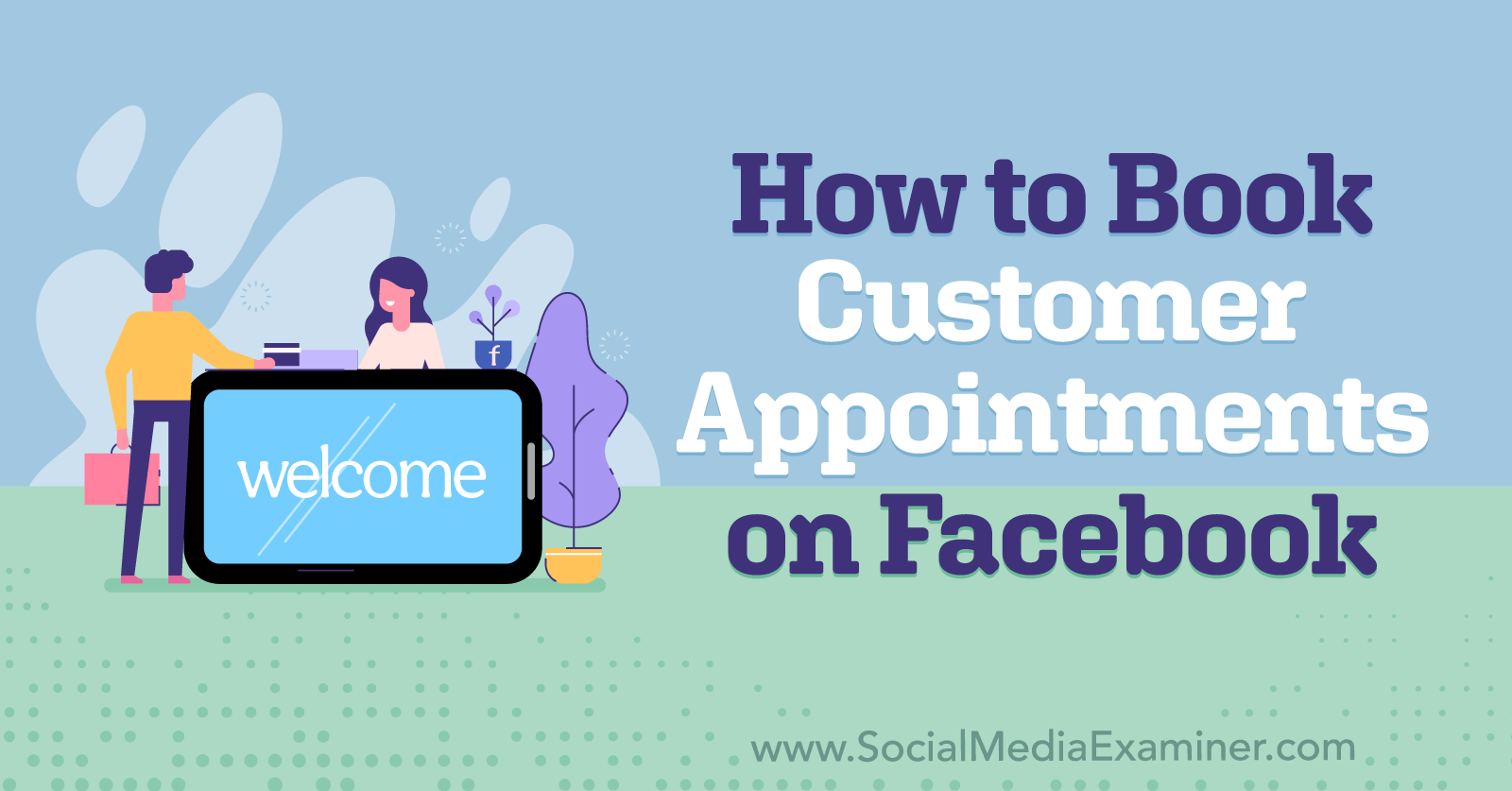 How to Book Customer Appointments on Facebook