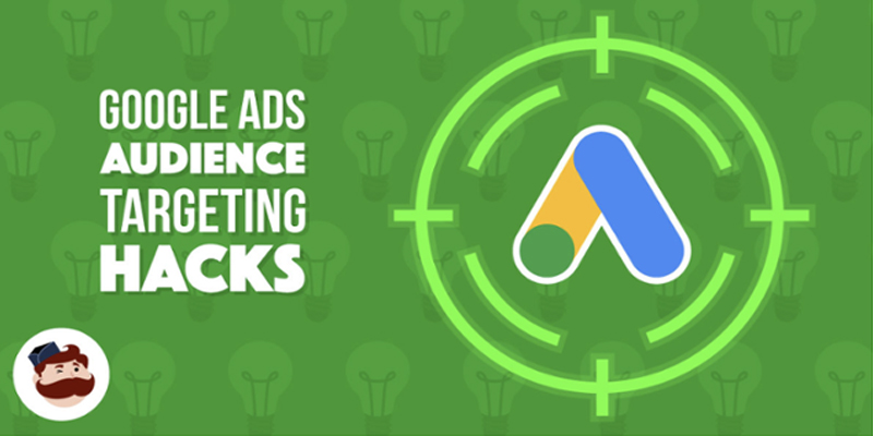 4 Google Ads Targeting Hacks to Slash CPCs in 2019