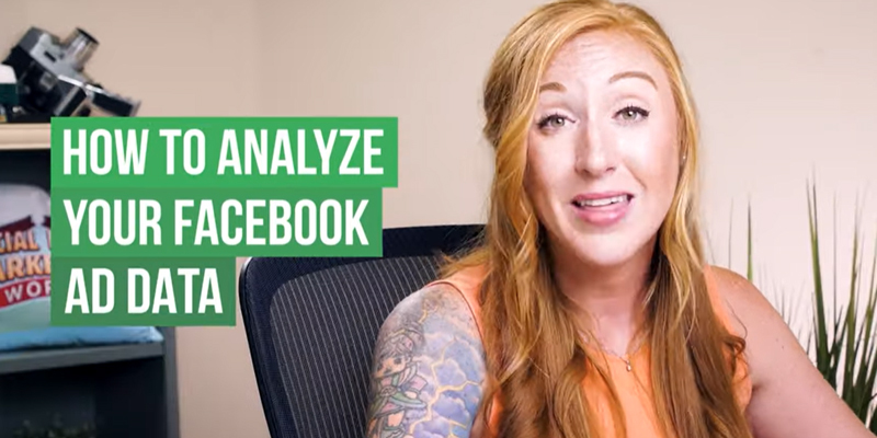 How to Easily Analyze Your Facebook Ads Using Ads Manager