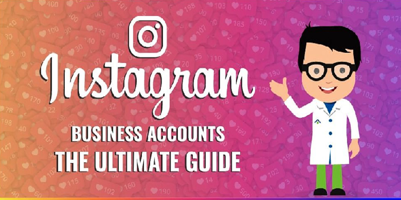 Everything You Need to Know About Instagram Business Accounts [Infographic]