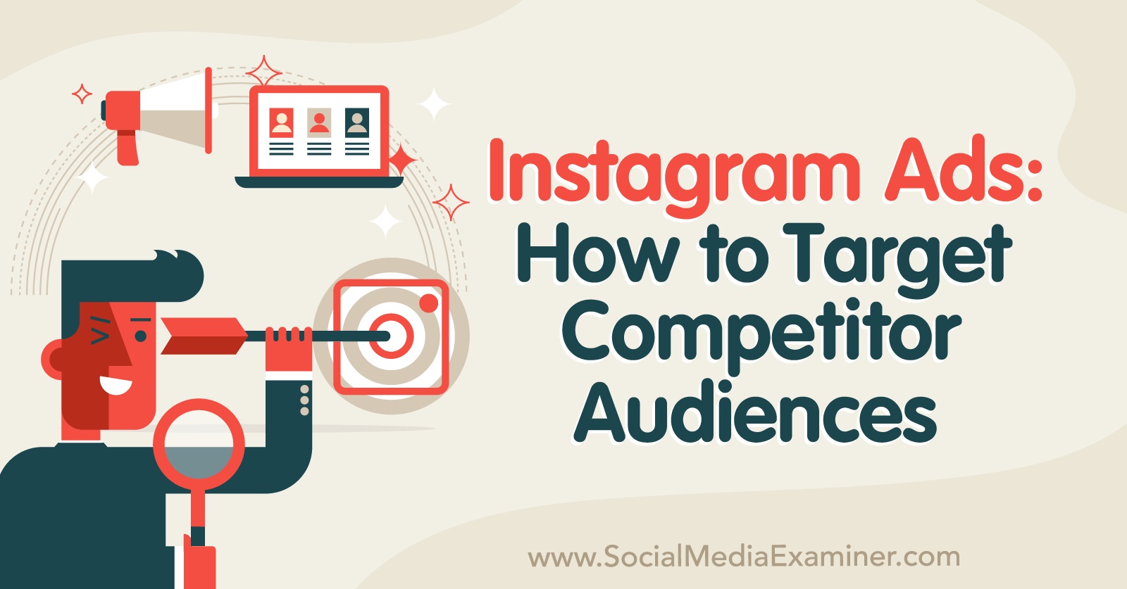 Instagram Ads: How to Target Competitor Audiences