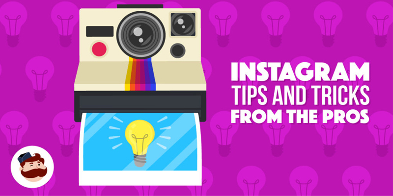 Instagram Tips and Tricks from the Pros in 2018