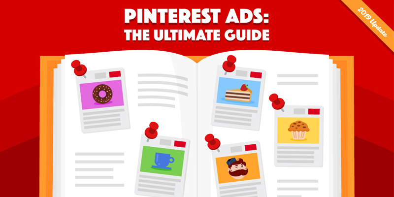 Pinterest Ads: A Guide to Everything You Need To Know to Get Started