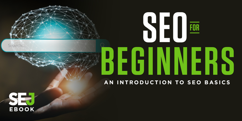 SEO 101: Get Your SEO Guide for Beginners [EBOOK]