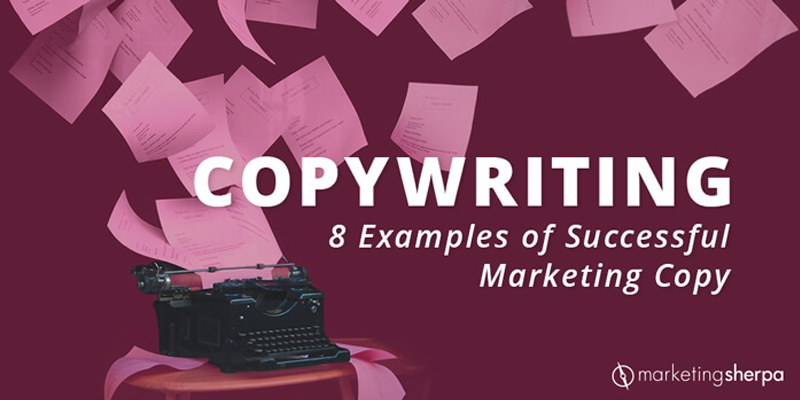 Copywriting: 8 examples of successful marketing copy