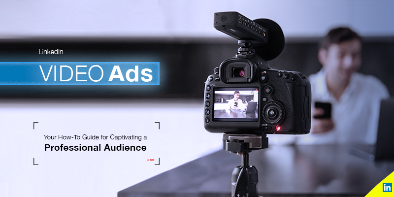 LinkedIn Provides New Video Ad Tips, Based on More Than 3500 Campaigns [Infographic]
