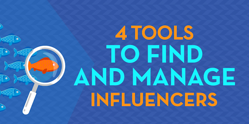 4 Tools to Find and Manage Influencers